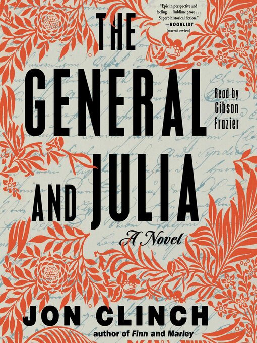 Title details for The General and Julia by Jon Clinch - Wait list